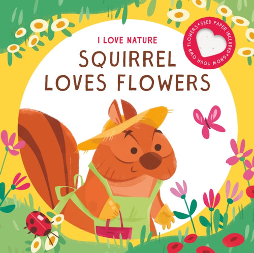 SQUIRREL LOVES FLOWERS-9789463997782